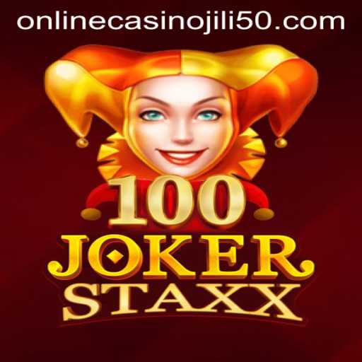 Explore the Thrills of 100JokerStaxx at Jili 50 Online Casino