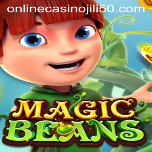 MAGICBEANS: An Enchanting Journey through the World of Jili 50 Online Casino